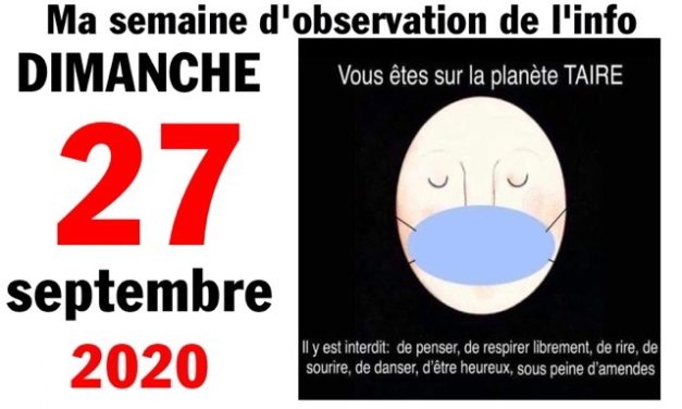 Ma semaine d’observation de l’info (27 septembre 2020)
