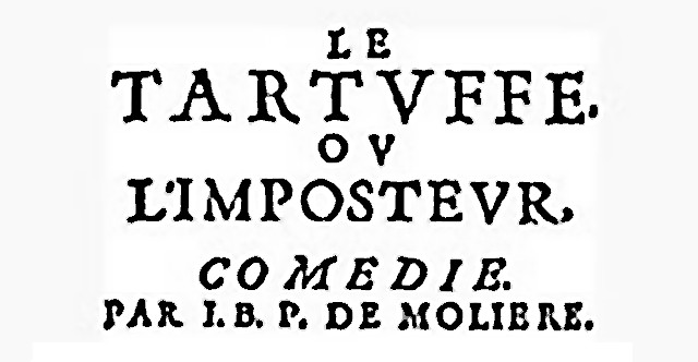 Molière - Tartuffe ou Imposteur