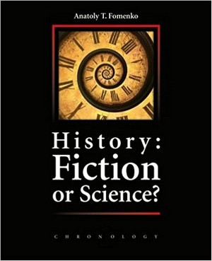 Anatoly Fomenko - Histoire Fiction Science