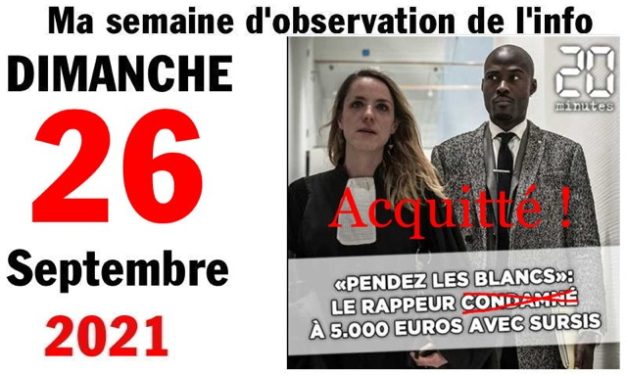 Ma semaine d’observation de l’info (26 septembre 2021)