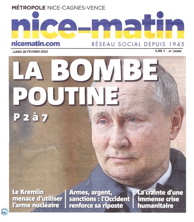 Nice-Matin - 28 février 2022 - Poutine bombe atomique
