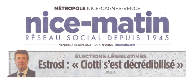 Nice-Matin - 14 juin 2024 - Estrosi Ciotti