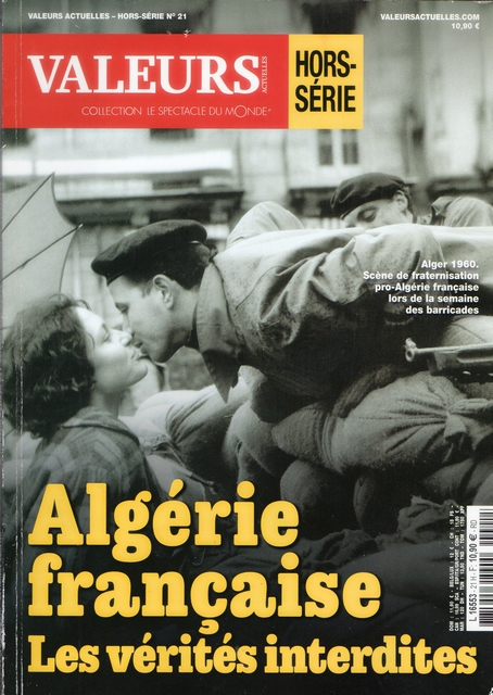 Valeurs Actuelles - 23 octobre 2019 - Algérie française vérités interdites