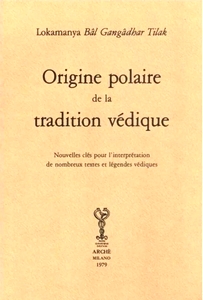 Bal Tilak - Origine polaire tradition védique