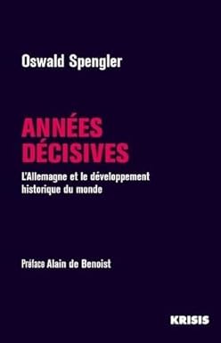 Oswald Spengler - Années décisives