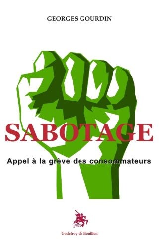 Sabotage - Grève consommateurs Sabotage - Grève consommateurs