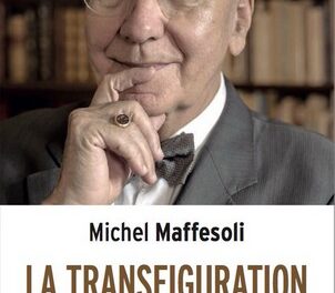 Michel Maffesoli persiste et signe