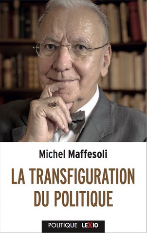 Michel Maffesoli persiste et signe