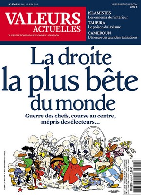 Droite plus bête du monde - Valeurs actuelles - 11 juin 2014