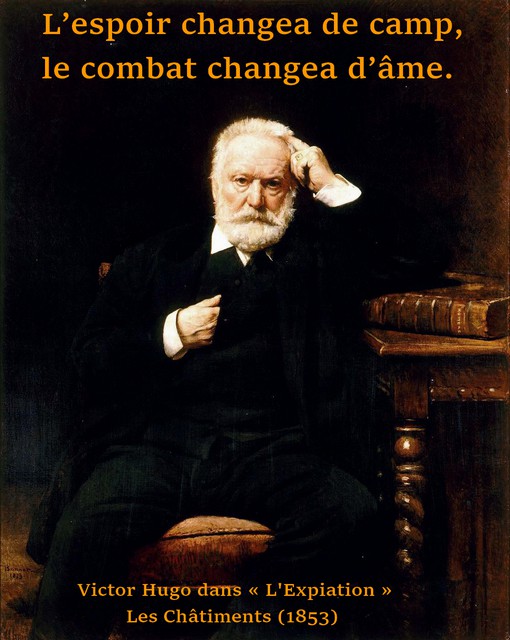 Victor Hugo - Espoir changea de camp