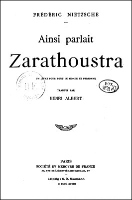 Nietzsche - Ainsi parlait Zarathoustra