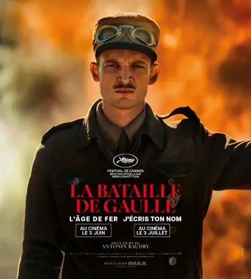 La bataille De Gaulle - Film - Antonin Baudry