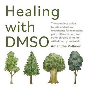 Amandha Vollmer - Healing with DMSO